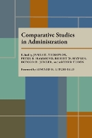 Book Cover for Comparative Studies in Administration by James Thompson