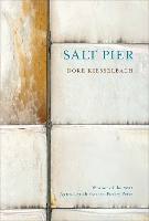 Book Cover for Salt Pier by Dore Kiesselbach