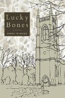 Book Cover for Lucky Bones by Peter Meinke