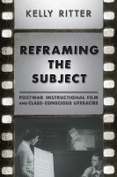 Book Cover for Reframing the Subject by Kelly Ritter