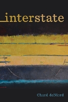 Book Cover for Interstate by Chard deNiord