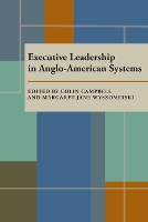 Book Cover for Executive Leadership in Anglo-American Systems by Colin Campbell