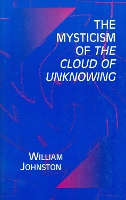 Book Cover for The Mysticism of the Cloud of Unknowing by William Johnston