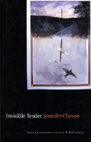 Book Cover for Invisible Tender by Jennifer Clarvoe