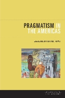 Book Cover for Pragmatism in the Americas by Gregory Fernando Pappas