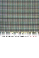 Book Cover for The Digital Condition by Robert Wilkie