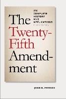 Book Cover for The Twenty-Fifth Amendment by John D. Feerick