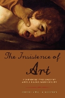 Book Cover for The Insistence of Art by Paul A. Kottman