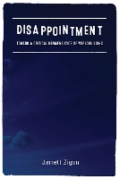 Book Cover for Disappointment by Jarrett Zigon