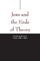 Book Cover for Jews and the Ends of Theory by Svetlana Boym