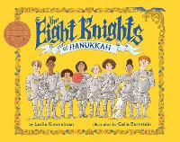 Book Cover for The Eight Knights of Hanukkah by Leslie Kimmelman