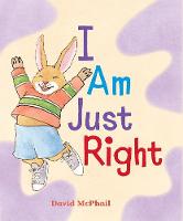 Book Cover for I Am Just Right by David McPhail