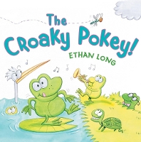 Book Cover for The Croaky Pokey! by Ethan Long