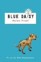 Book Cover for Blue Daisy by Helen Frost