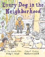 Book Cover for Every Dog in the Neighborhood by Philip C. Stead