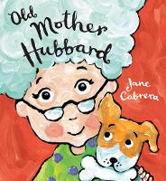 Book Cover for Old Mother Hubbard by Jane Cabrera