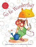 Book Cover for Go Be Wonderful! by Donna Gephart