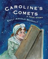 Book Cover for Caroline's Comets by Emily Arnold McCully