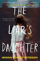 Book Cover for The Liar's Daughter by Megan Cooley Peterson