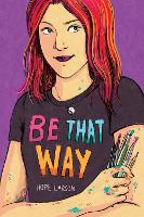 Book Cover for Be That Way by Hope Larson