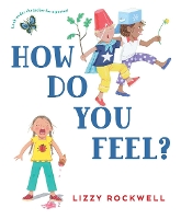 Book Cover for How Do You Feel? by Lizzy Rockwell