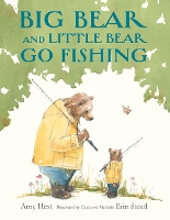 Book Cover for Big Bear and Little Bear Go Fishing by Amy Hest