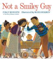 Book Cover for Not a Smiley Guy by Polly Horvath