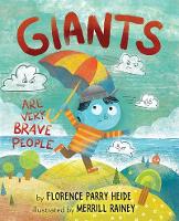 Book Cover for Giants Are Very Brave People by Florence Parry Heide