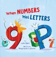 Book Cover for When Numbers Met Letters by Lois Barr