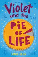 Book Cover for Violet and the Pie of Life by D. L. Green