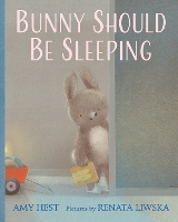 Book Cover for Bunny Should Be Sleeping by Amy Hest