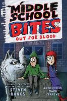 Book Cover for Middle School Bites 3 by Steven Banks