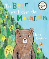 Book Cover for The Bear Went Over the Mountain by Jane Cabrera