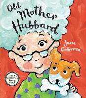 Book Cover for Old Mother Hubbard by Jane Cabrera