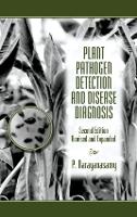 Book Cover for Plant Pathogen Detection and Disease Diagnosis by P. (Tamil Nadu Agricultural University, Coimbatore, India) Narayanasamy