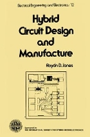 Book Cover for Hybrid Circuit Design and Manufacture by Jones