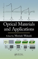 Book Cover for Optical Materials and Applications by Moriaki Tokai University, Kanagawa, Japan Wakaki