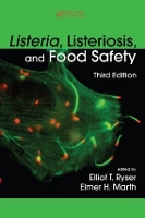 Book Cover for Listeria, Listeriosis, and Food Safety by Elliot T. (Michigan State University, East Lansing, USA) Ryser