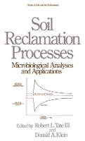 Book Cover for Soil Reclamation Processes Microbiological Analyses and Applications by Robert L. Tate, Donald A. Klein