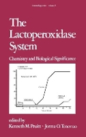 Book Cover for The Lactoperoxidase System by Kenneth Pruitt