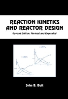 Book Cover for Reaction Kinetics and Reactor Design by John B. (Kings College London, UK) Butt