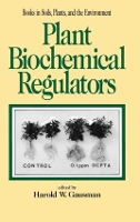 Book Cover for Plant Biochemical Regulators by Gausman