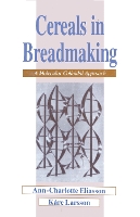 Book Cover for Cereals in Breadmaking by Ann-Charlotte Eliasson, Kare Larsson