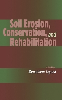 Book Cover for Soil Erosion, Conservation, and Rehabilitation by Menachem Agassi