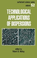 Book Cover for Technological Applications of Dispersions by Robert B McKay
