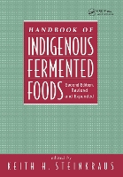 Book Cover for Handbook of Indigenous Fermented Foods, Revised and Expanded by Keith (Cornell University, Ithaca, New York, USA) Steinkraus