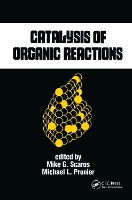 Book Cover for Catalysis of Organic Reactions by Mike G. (Searle, Palatine, Illinois, USA) Scaros