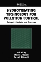 Book Cover for Hydrotreating Technology for Pollution Control by Mario L. (MLO Consulting, Atlanta, Georgia, USA) Occelli