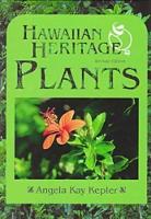 Book Cover for Hawaiian Heritage Plants by Angela Kay Kepler