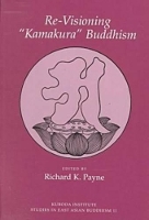 Book Cover for Re-visioning Kamakura Buddhism by Richard K. Payne